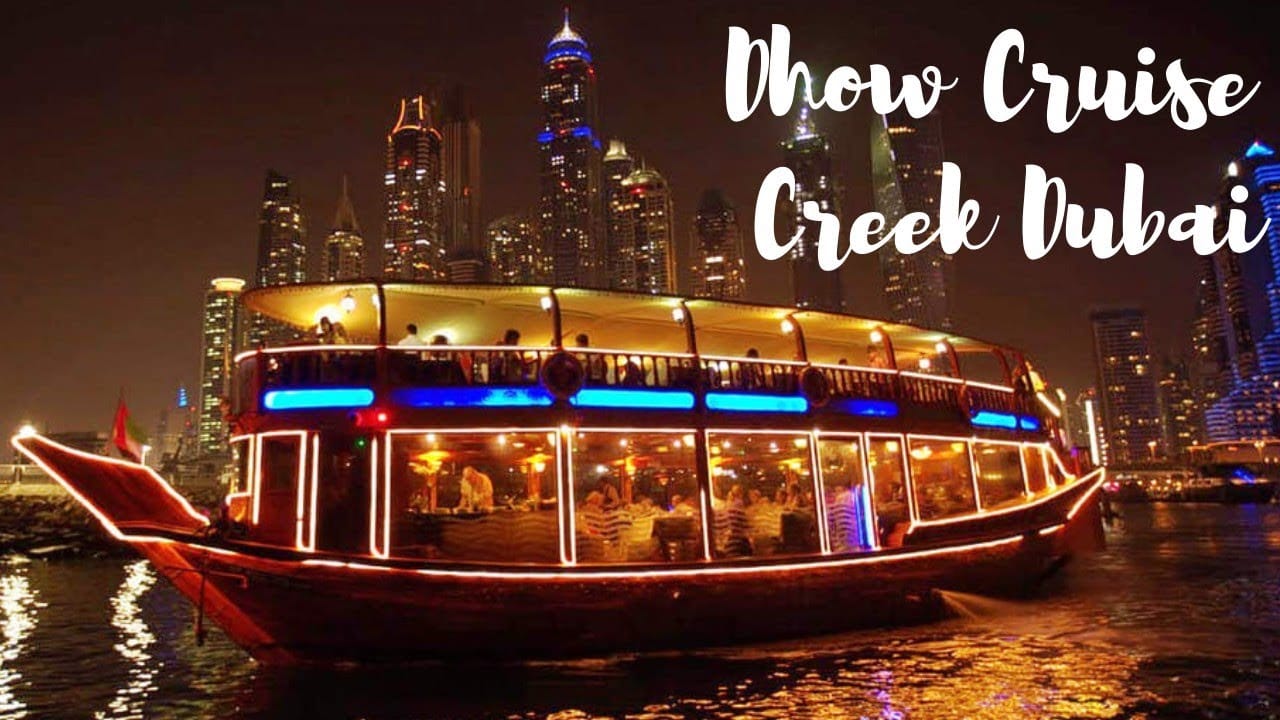 Best Dhow Cruise Dubai Creek